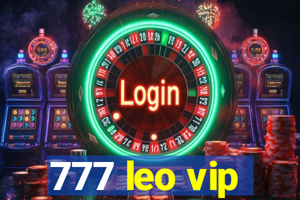 777 leo vip